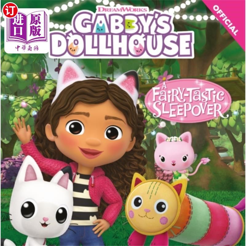 海外直订DreamWorks Gabby's Dollhouse: A Fairy-tastic Sle... 梦工厂Gabby的玩偶之家:一个童话般的过夜