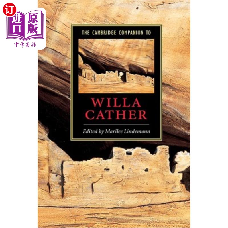 海外直订The Cambridge Companion to Willa Cather 威拉·凯瑟的剑桥伴侣