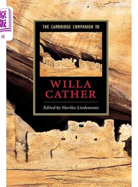 海外直订The Cambridge Companion to Willa Cather 威拉·凯瑟的剑桥伴侣