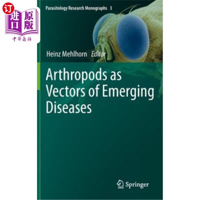 海外直订Arthropods as Vectors of Emerging Diseases 节肢动物作为新出现疾病的媒介