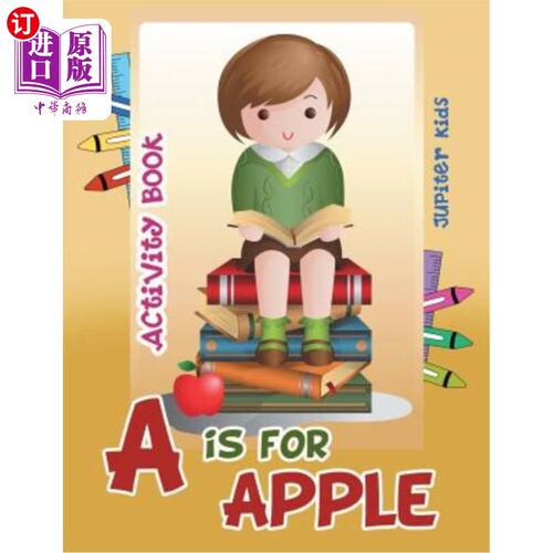 海外直订A is for Apple Activity Book A是苹果活动手册