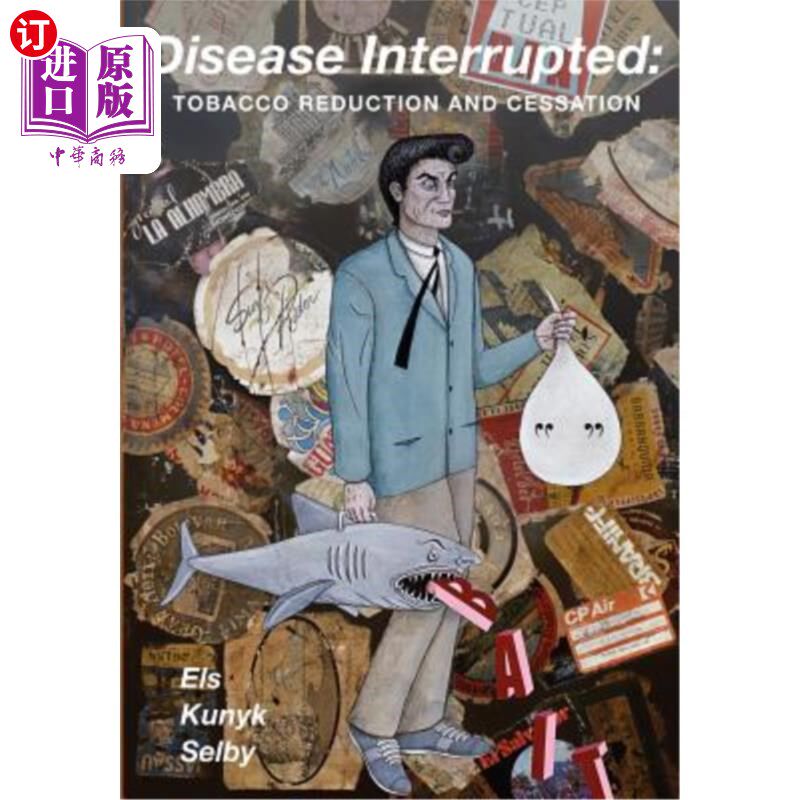 海外直订医药图书Disease Interrupted: Tobacco Reduction and Cessation 疾病中断：烟草减少和停止