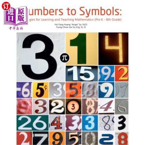 海外直订Numbers to Symbols: Strategies for Learning and Teaching Mathematics (Pre K - 8t 从数字到符号:数学学习与教