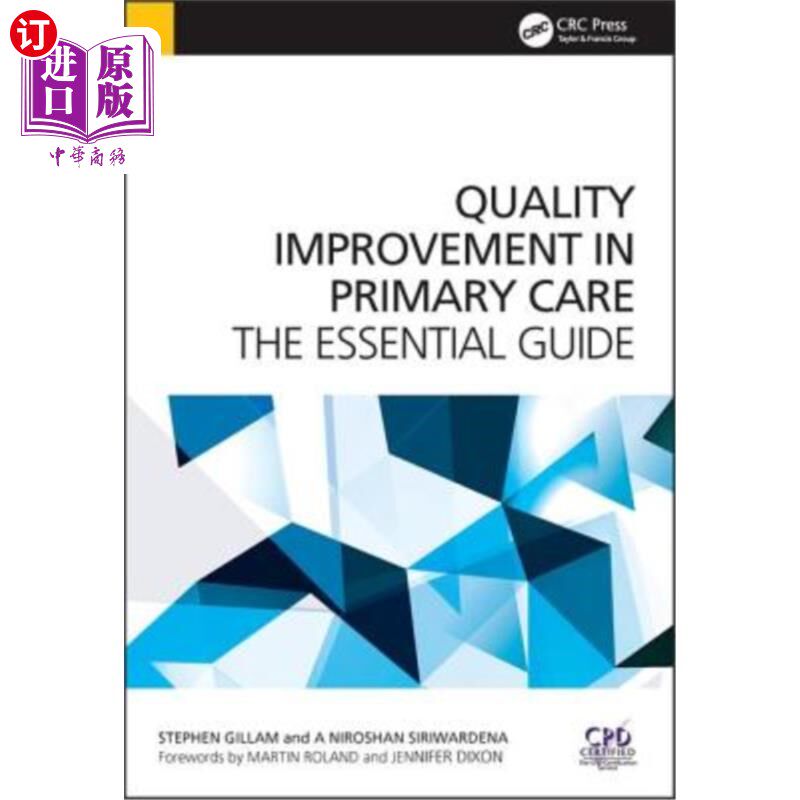 海外直订医药图书Quality Improvement in Primary Care: The Essential Guide 初级保健质量改进:基本指南