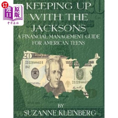 海外直订Keeping Up with the Jacksons: A Financial Management Guide for American Teens 《跟上杰克逊一家:美国青少年理