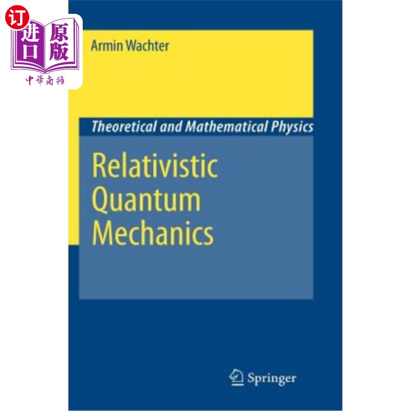 海外直订Relativistic Quantum Mechanics 相对论量子力学