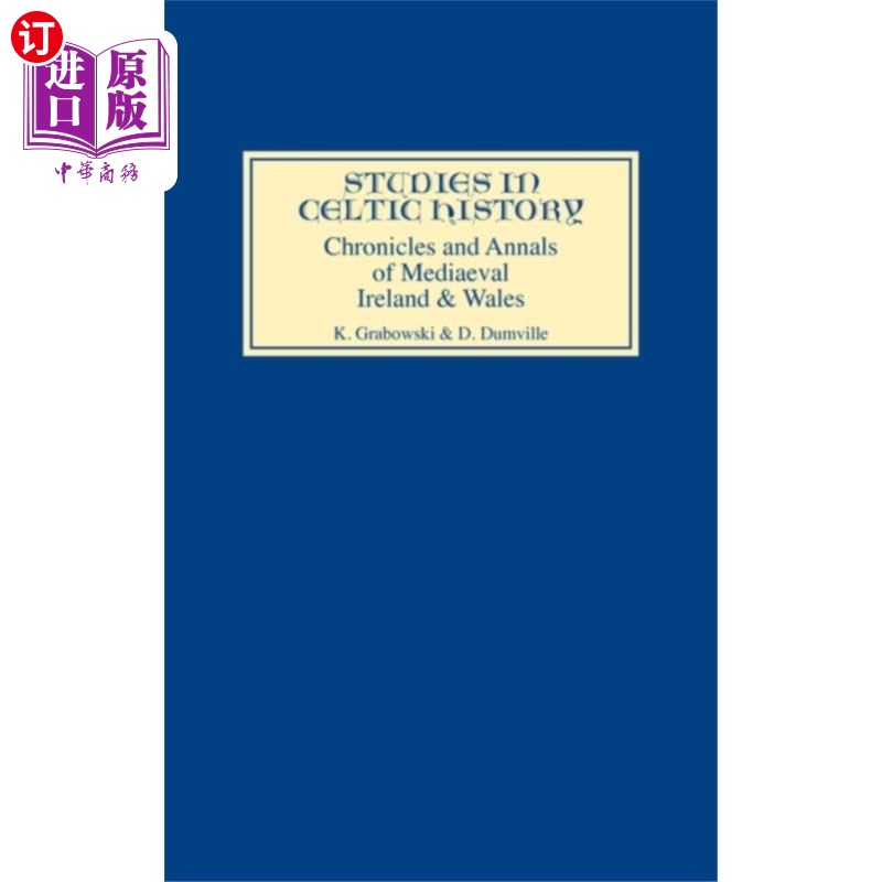 海外直订Chronicles and Annals of Mediaeval Ireland and W... 《中世纪爱尔兰和威尔士编年史》