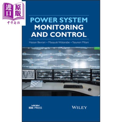 现货 广域动力系统的监测和控制 Power System Monitoring And Control Hassan Bevrani 英文原版 中商原版 Wiley【中商原版】