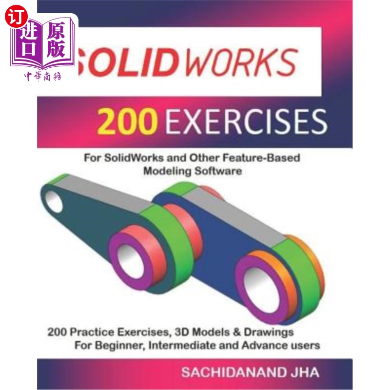 海外直订Solidworks 200 Exercises Solidworks 200练习