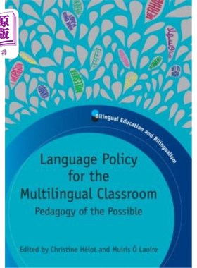 海外直订Language Policy Multilingual Classroomhb: Pedagogy of the Possible 语言政策多语言课堂:可能的教学法