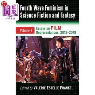 Science Fantasy Wave Film 第四波女性主义在科幻和幻想 海外直订Fourth Fiction Feminism Volume and Essays