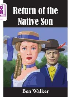 海外直订Return of the Native Son 土生土长的儿子归来