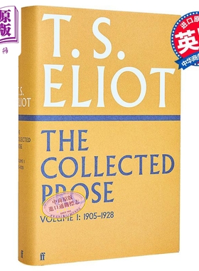 TS 艾略特散文集 卷一 英文原版 Collected Prose of T S Eliot Volumes 1 诺贝尔文学奖得主【中商原版】
