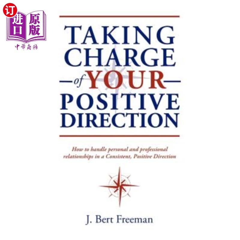 海外直订Taking Charge of Your Positive Direction 负责你的积极方向