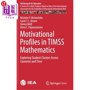 动机分析：探 Timss Student Clusters Exploring Mathematics Timss数学中 海外直订Motivational Across Profiles