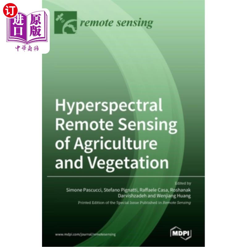 海外直订Hyperspectral Remote Sensing of Agriculture and Vegetation 农业和植被的高光谱遥感
