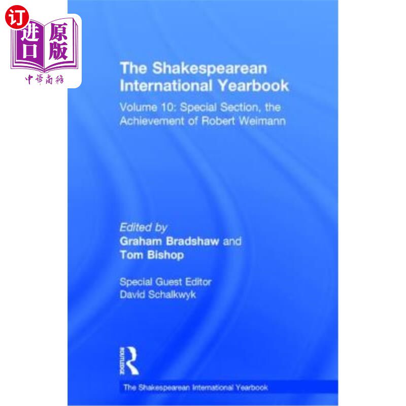 海外直订The Shakespearean International Yearbook: Volume 10: Special Section, the Achiev 莎士比亚国际年鉴：第10卷：