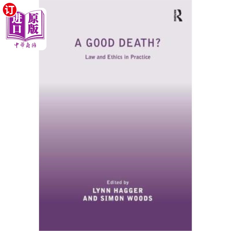 海外直订A Good Death?: Law and Ethics in Practice-封面