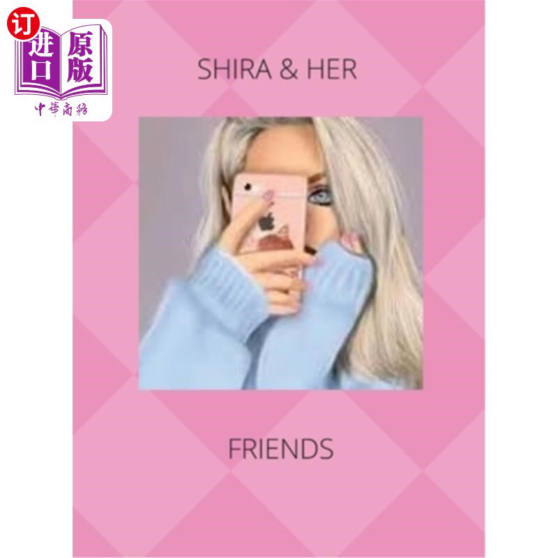 海外直订Shira & Her Friends 希拉和她的朋友们