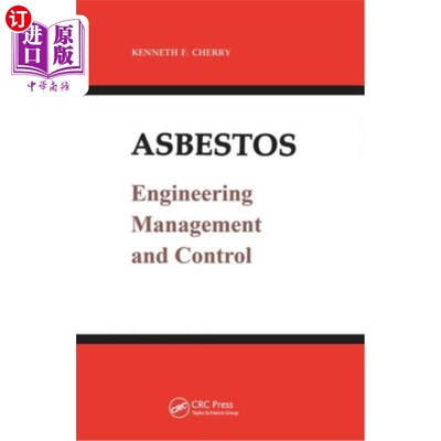 海外直订医药图书Asbestos: Engineering, Management and Control 石棉：工程、管理和控制