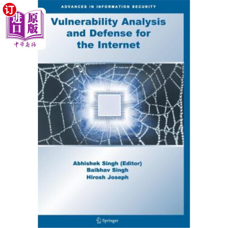 海外直订Vulnerability Analysis and Defense for the Internet 互联网漏洞分析与防御
