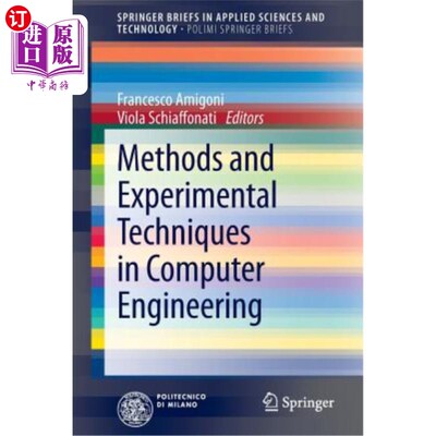 海外直订Methods and Experimental Techniques in Computer Engineering 计算机工程方法与实验技术“，