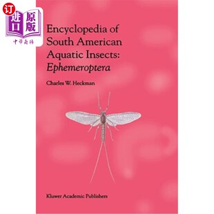 海外直订Encyclopedia of South American Aquatic Insects: Ephemeroptera: Illustrated Keys  南美水生昆虫百科全书：麻黄