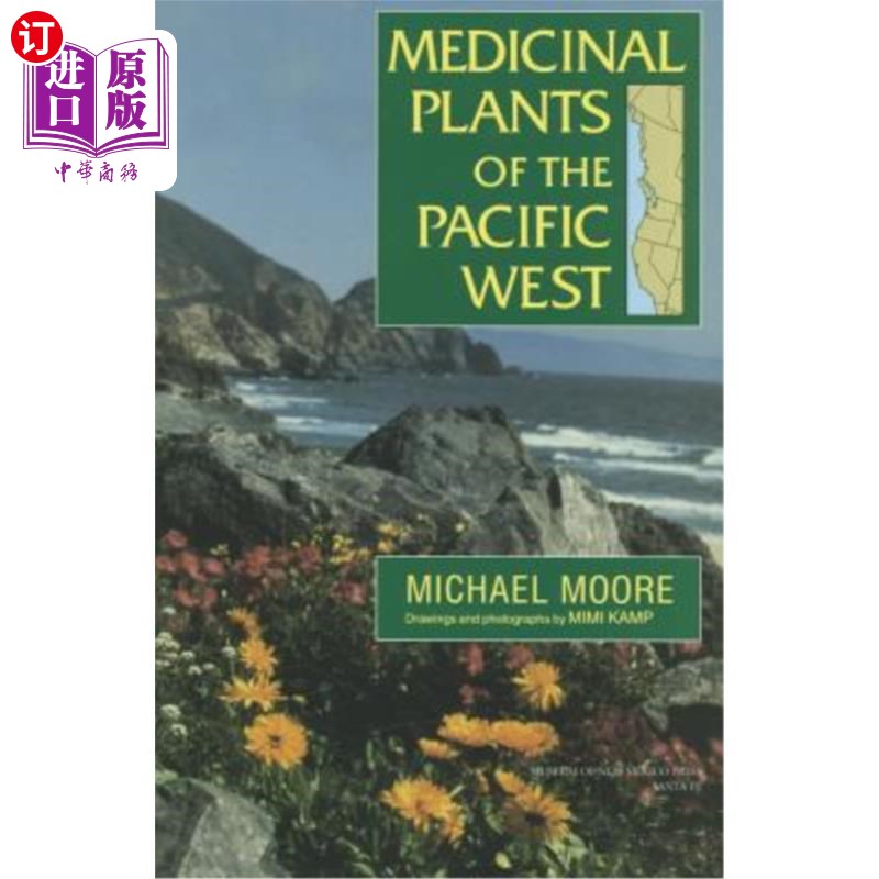 海外直订Medicinal Plants of the Pacific West 太平洋西部的药用植物