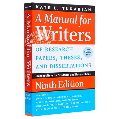 A Manual for Writers of Research Papers,Theses, and Dissertations 英文原版 芝加哥大学论文写作指南(第九版)【中商原版