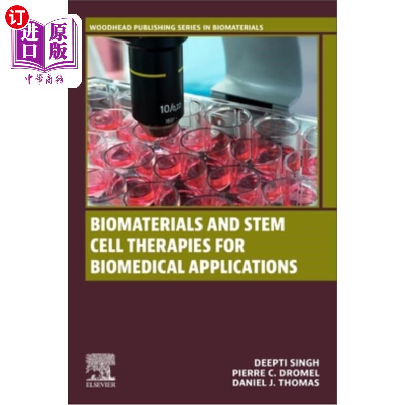 海外直订Biomaterials and Stem Cell Therapies for Biomedical Applications Biomaterials and Stem Cell