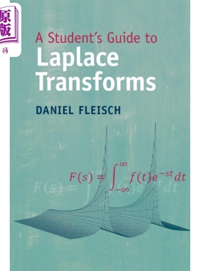 拉普拉斯变换学生指南 英文原版 A Student s Guide to Laplace Transforms Daniel Fleisch 科学 物理【中商原版】