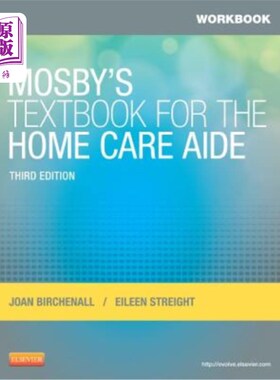海外直订医药图书Workbook for Mosby's Textbook for the Home Care Aide 摩斯比家庭护理助理教科书工作手册