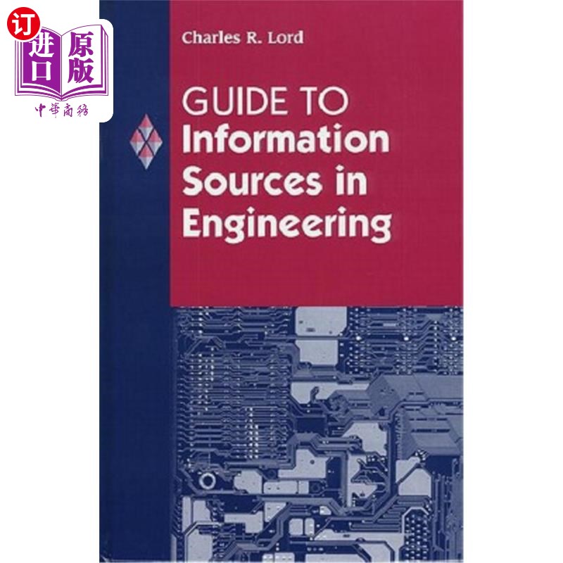 海外直订Guide to Information Sources in Engineering 工程信息源指南