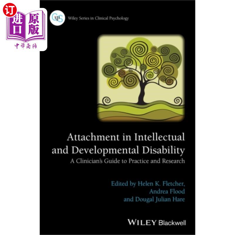 海外直订医药图书Attachment in Intellectual and Developmental Dis... 智力和发育残疾的依恋-临床医生的实践和研究指南