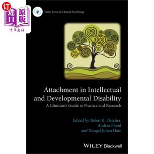 实践和研究指南 智力和发育残疾 Intellectual and 海外直订医药图书Attachment 依恋 Dis... Developmental 临床医生