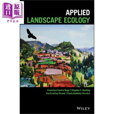 现货 应用景观生态学 Applied Landscape Ecology Francisco Castro Rego 英文原版【中商原版】wiley