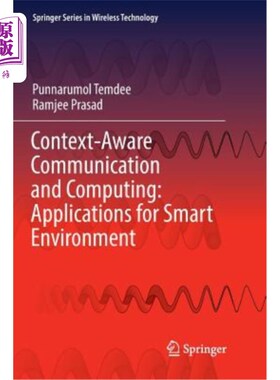 海外直订Context-Aware Communication and Computing: Applications for Smart Environment 上下文感知通信和计算：智能环境的应