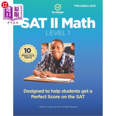 海外直订Dr. Chung's SAT II Math Level 1: Designed to help students get a perfect score o 钟博士的SAT II