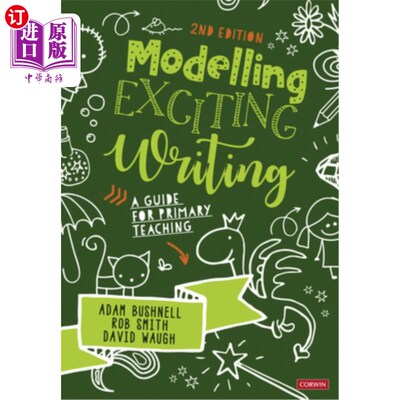 海外直订Modelling Exciting Writing: A Guide for Primary Teaching 模拟激动人心的写作:小学教学指南