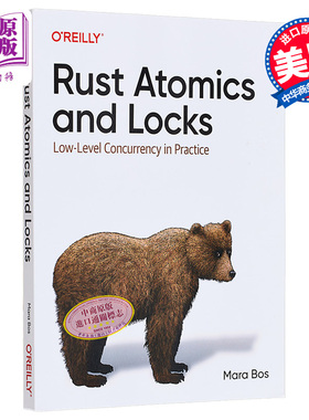 Rust原子和锁 实践中的低级并发 Rust Atomics and Locks Low Level Concurrency in Practice 英文原版 Mara Bos【中商原版?