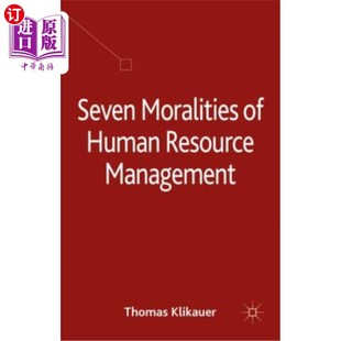 Resource Management 人力资源管理七大道德 Moralities Human 海外直订Seven