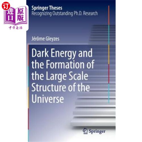 海外直订Dark Energy and the Formation of the Large Scale Structure of the Universe 暗能量与宇宙大尺度结构的形成
