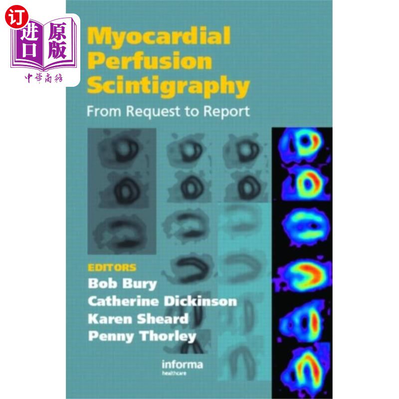 海外直订医药图书Myocardial Perfusion Scintigraphy 心肌灌注显像