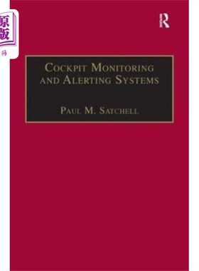海外直订Cockpit Monitoring and Alerting Systems 驾驶舱监控和警报系统