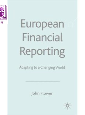 海外直订European Financial Reporting: Adapting to a Changing World 欧洲财务报告:适应变化中的世界