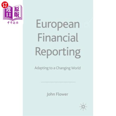 海外直订European Financial Reporting: Adapting to a Changing World 欧洲财务报告:适应变化中的世界
