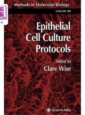 海外直订医药图书Epithelial Cell Culture Protocols 上皮细胞培养方案