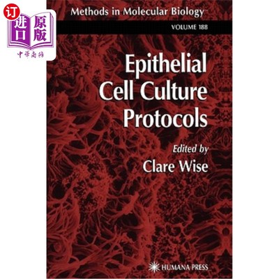 海外直订医药图书Epithelial Cell Culture Protocols 上皮细胞培养方案