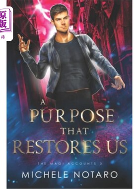 海外直订A Purpose That Restores Us: The Magi Accounts 3 恢复我们的目的:三博士的记载3