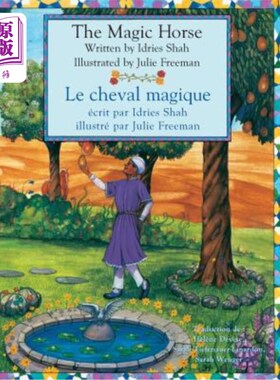 海外直订The Magic Horse -- Le cheval magique: English-French Edition 神奇的马——Le Cheval magique:英法版